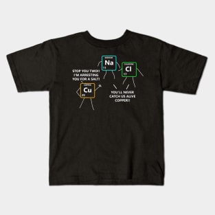 Salt and Copper Periodic Table Police Pun Chemistry Kids T-Shirt